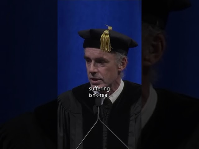 Life Is Full Of Suffering | Jordan Peterson
