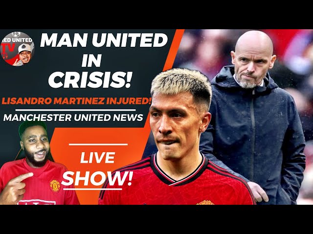 Man United In Crisis | Lisandro Martinez OUT Injured  - Man Utd News | Ivorian Spice
