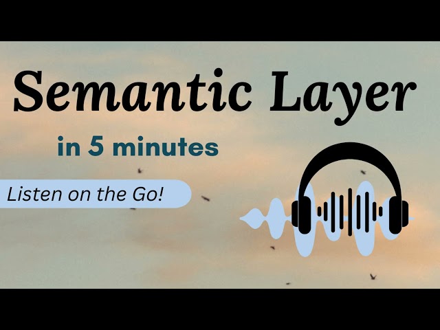 🎙️Semantic Layer Explained in 5 Minutes | Why Modern Data Needs It?