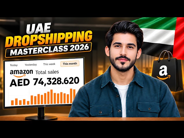 🇦🇪 UAE Amazon Dropshipping 2026 | How People Are Making AED 100K/Month | Start & Grow Your Business