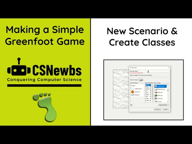 Greenfoot Guide 0 - New Scenario & Create Classes