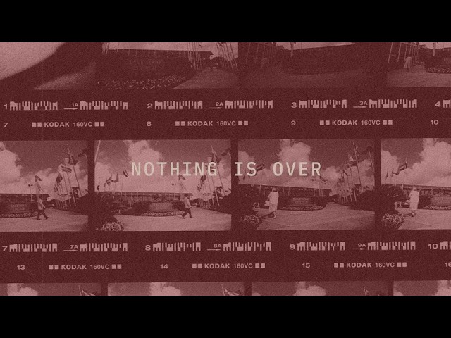 Lakewood Music | Nothing Is Over | Lyric Video
