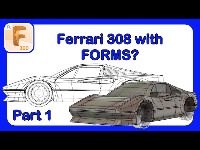 How to Model a Car - Ferrari 308 with Fusion 360 Forms - Part 1 #Fusion360 #CarModeling