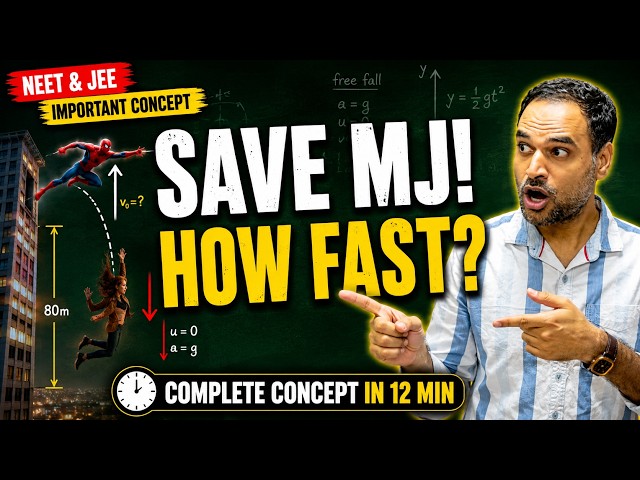 How Fast Must Spider-Man Jump to Save MJ? 🕷️ | Kinematics Problem NEET JEE