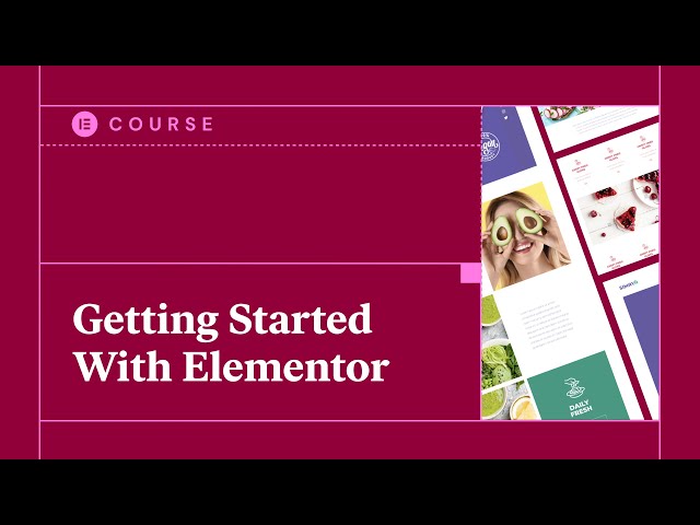 How To Build a Website With Elementor [WordPress Course]