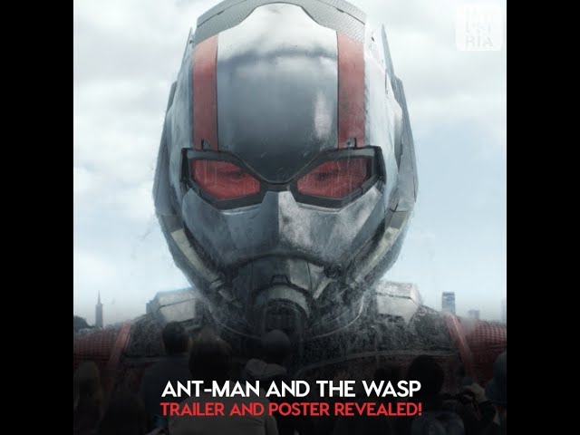 Ant-Man and the Wasp Reveal Poster And Trailer!