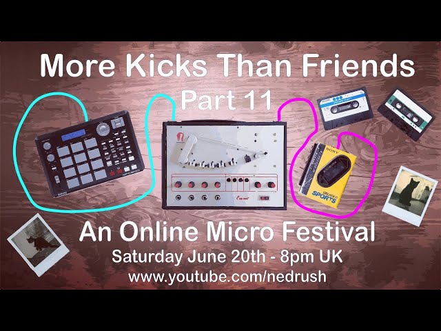 More Kicks Than Friends #11 - An Online Micro Festival