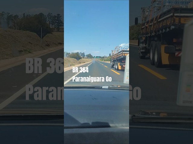 BR 364 Paranaiguara GoiƔs
