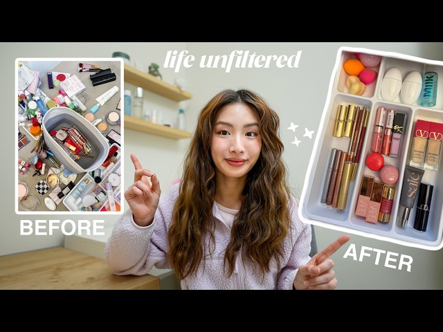 life unfiltered | organize ALL my makeup & skincare with me