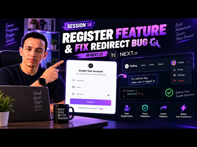 Next.js Course – Phase 2 | Register Auth & Fix bug in Next.js