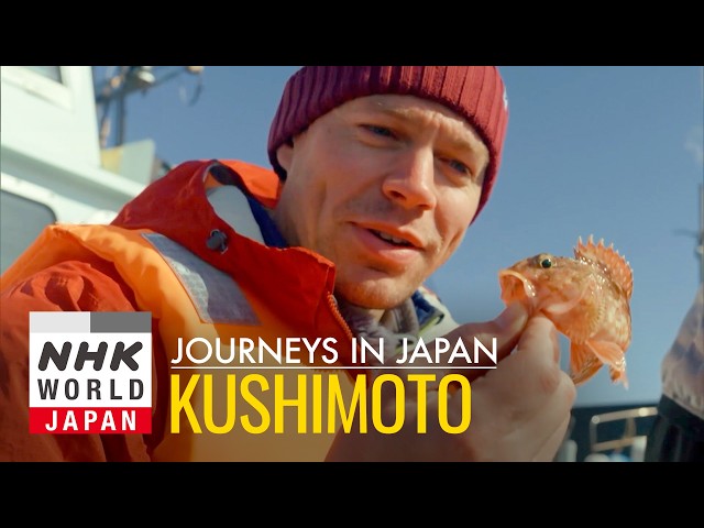 Kushimoto: Life at the Water's Edge - Journeys in Japan