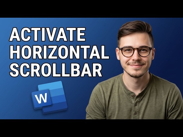 How to Activate The Horizontal Scrollbar in Microsoft Word [2026 Tutorial]