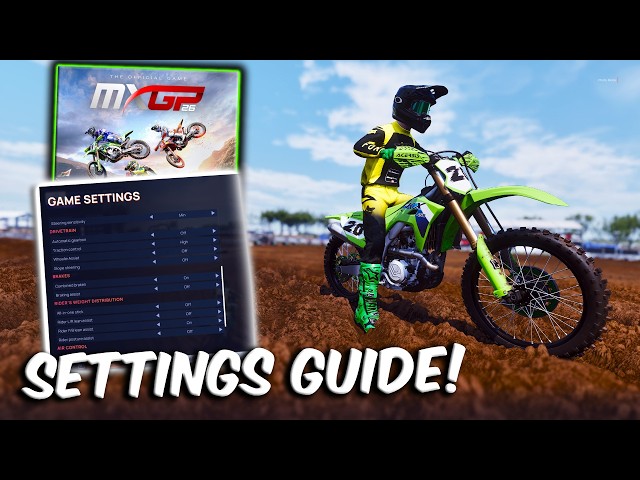 MXGP 26 - Settings guide