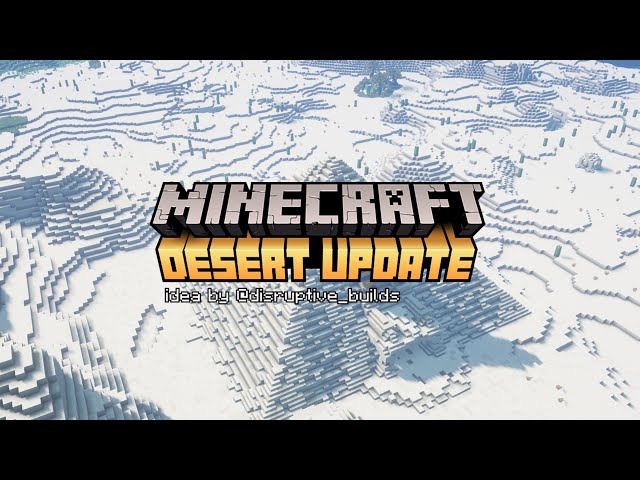 Minecraft: Desert Update Idea