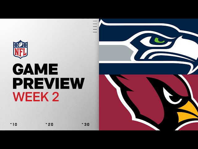 Seahawks vs Arizona Cardinals Game Preview | 2026 Week 2