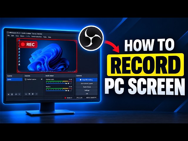 How to Record PC Screen Using OBS Studio | Beginner Guide