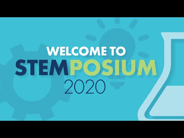 Welcome to STEMposium 2020!