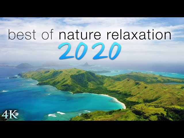 BEST OF NATURE RELAXATION™ 2020 MIX - 10 Hour 4K UHD Ambient Film + Music by Relax Moods (No Loops)