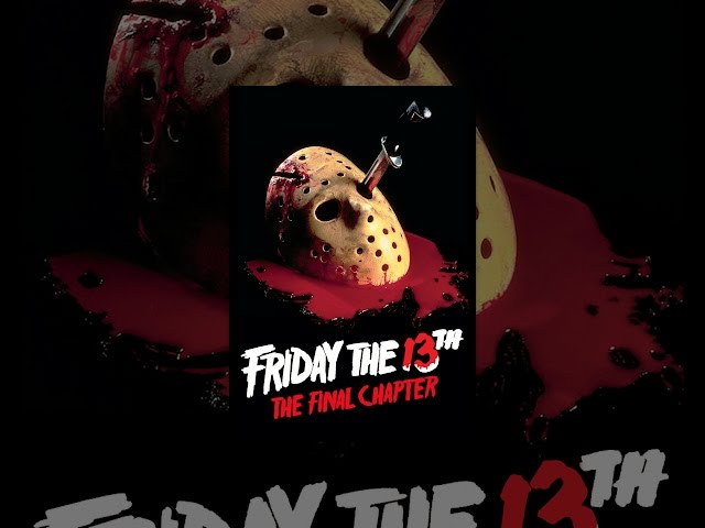 Friday the 13th Part - IV: The Final Chapter
