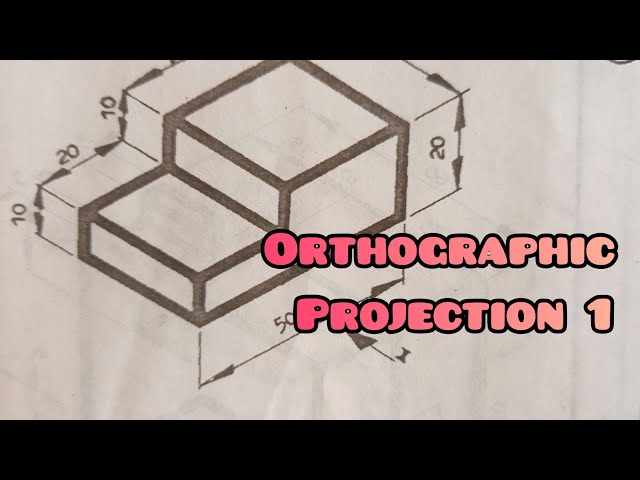 ORTHOGRAPHIC PROJECTION  1 in / Technical drawing/ Engineering drawing / Basic technology