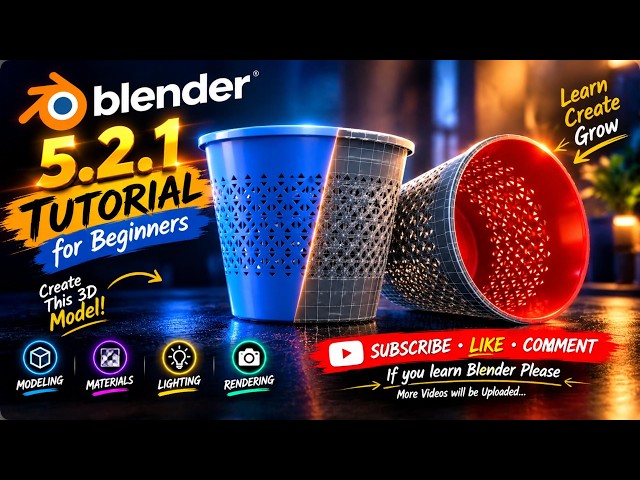 Blender 5.2.1 Tutorial for Beginners 🔥 | Create Your First 3D Model Step by Step!📽️012