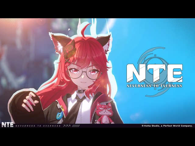 NTE Combat Showcase丨Nanally