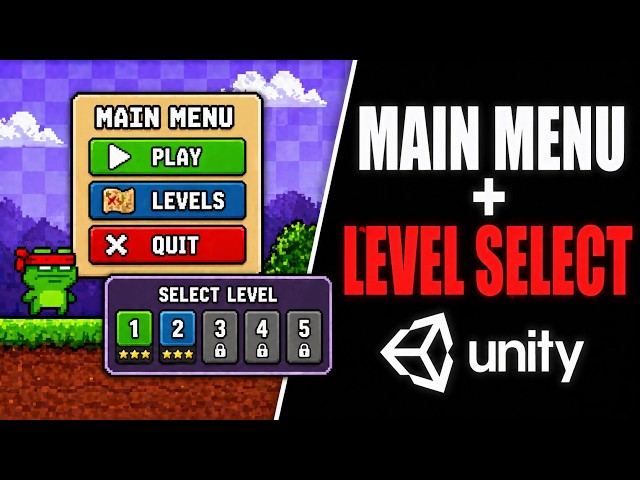 Create a Main Menu & Level Selection Screen (Unity UI Tutorial)