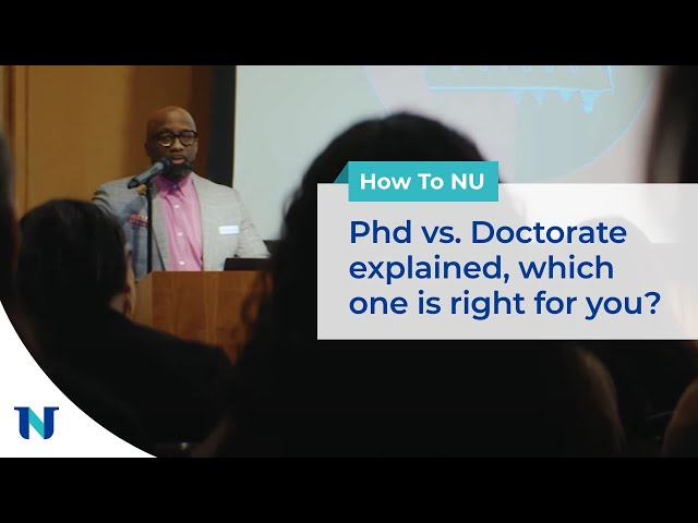 PhD vs. Doctorate: What’s the Difference? | How To NU