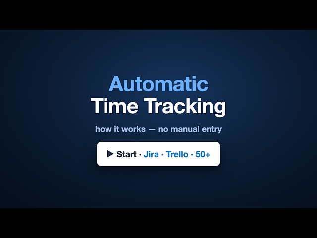 Automatic Time Tracking: How It Works
