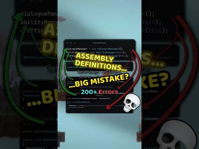 Assembly Definitions Ruined My Game | Unity Dev Struggles