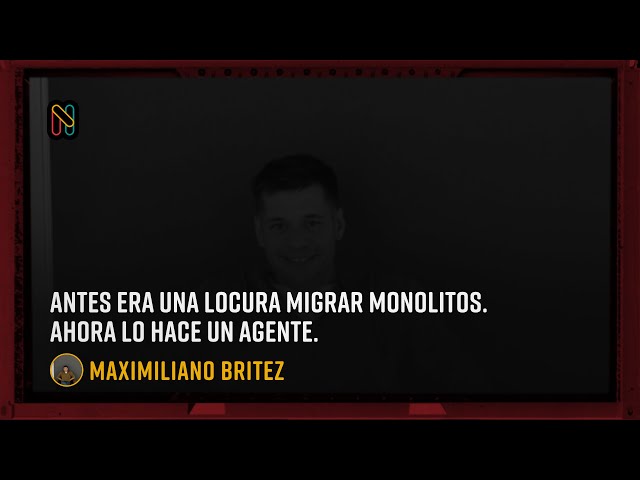 It used to be crazy to move monoliths. Now an agent does it. - Maximiliano Britez