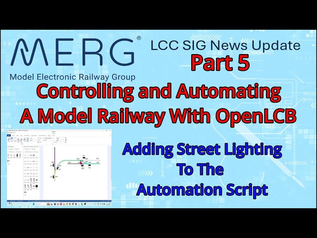 Part 5 Controlling & Automating A Model Railway With OpenLCB