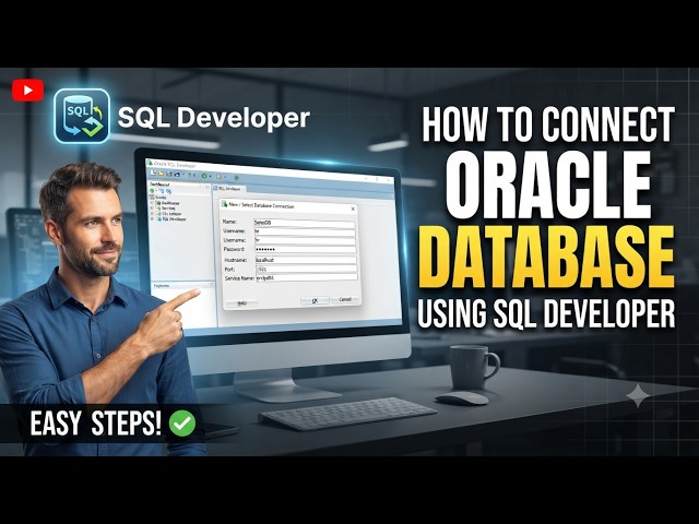 How to Connect Oracle Database Using SQL Developer
