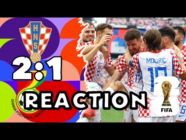 2026 World Cup Croatia 2 vs Ghana 1 | Reaction