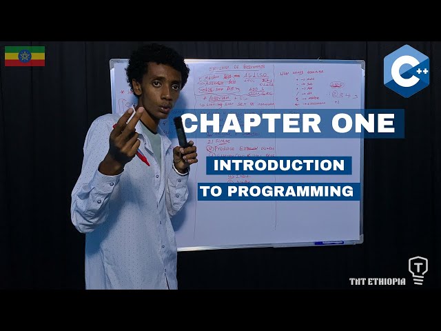 C++ Chapter One - Introduction to Programming in Amharic | C++ በአማርኛ | ክፍል ሁለት