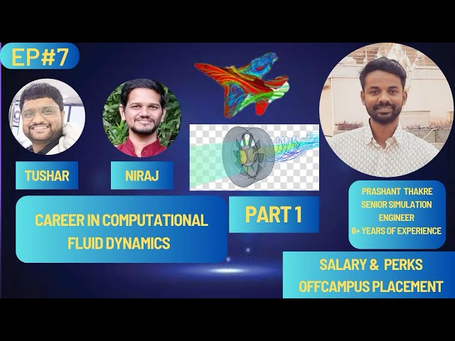 Career Booster Ep 7: Career in Different Fields: Career in #CFD - PART 1