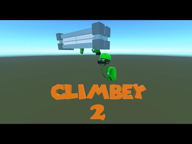 Higher And Higher! | Climbey Episode 2