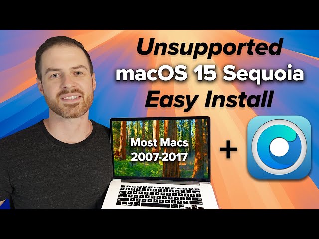 Install macOS Sequoia on Unsupported Macs — Works in 2026