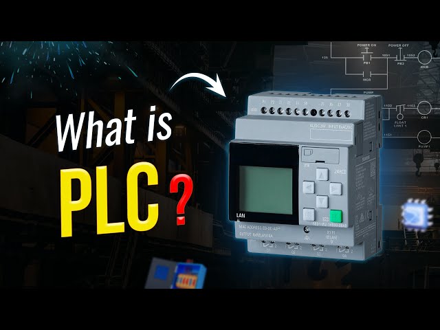 What is Programable Logic Controller | PLC | How PLC works?