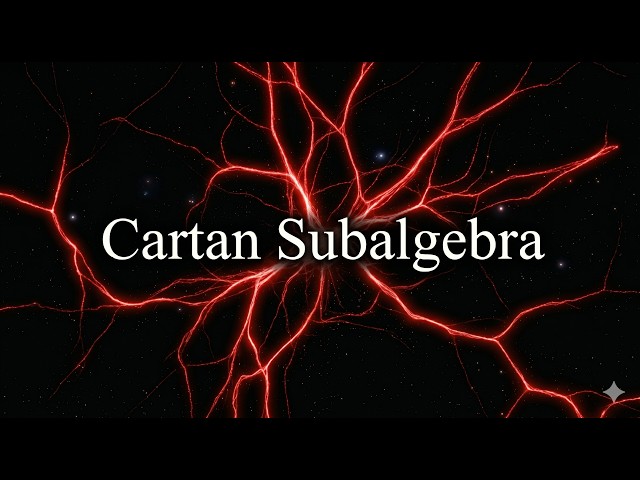 Definition of the Cartan Subalgebra