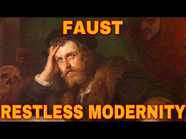 FAUST Explained: Goethe’s eulogy of the Enlightenment & its philosophical influence