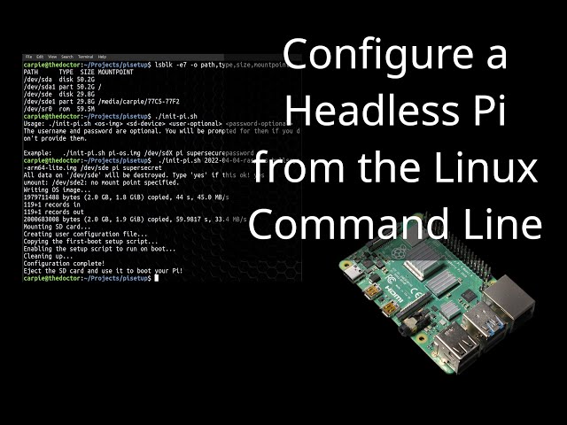 Configure a Headless Pi from the Command Line