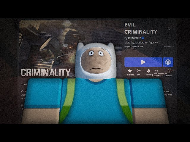 I PLAYED EVIL CRIMINALITY