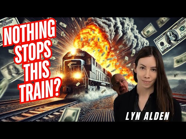 LYN ALDEN: NOTHING STOPS THIS TRAIN (THE #Bitcoin Podcast)