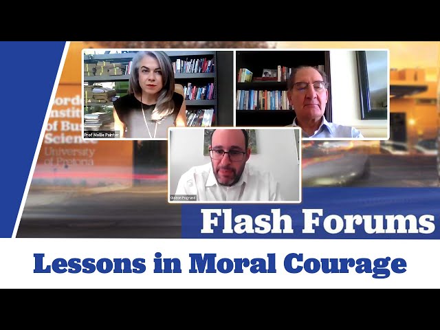 GIBS Flash Forum: Lessons in Moral Courage