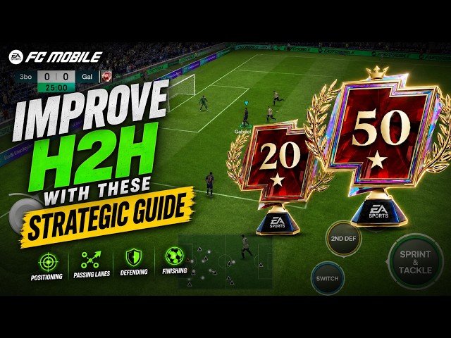 FC Mobile H2H Guide:  50★ Tips to Win More Matches!