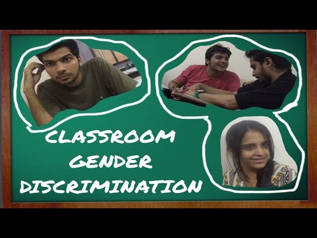 COMEDY HUNT- CLASSROOM GENDER DISCRIMINATION