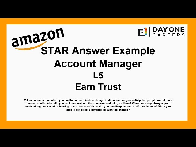 Amazon Interview STAR, L5, Account Manager - Earn Trust