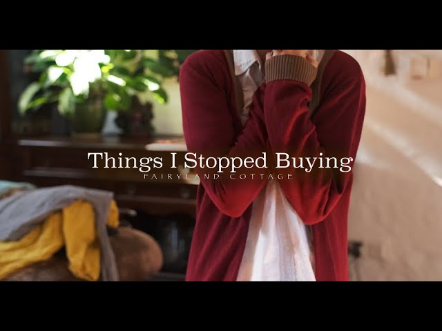 Things I Stopped Buying - Low Waste + Saving Money