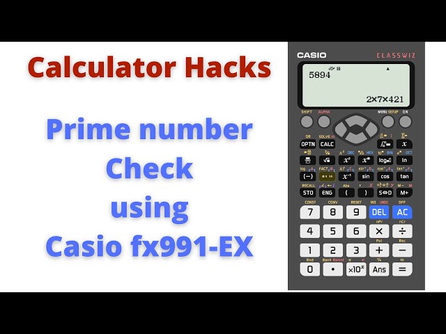 Prime number check using Casio fx-991 ex | Prime factorization | Calculator Hacks